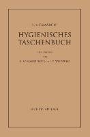 E. von Esmarch's Hygienisches Taschenbuch