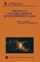 Mechanics of Turbulence of Multicomponent Gases