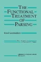 The Functional Treatment of Parsing