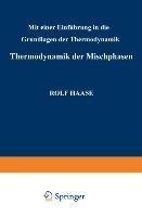 Thermodynamik der Mischphasen