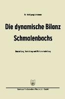 Die dynamische Bilanz Schmalenbachs