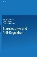 Consciousness and Self-Regulation