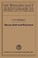 Raum, Zeit und Schwere