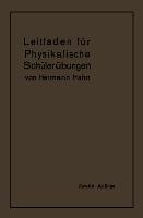 Leitfaden für physikalische Schülerübungen