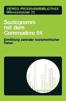 Soziogramm mit dem Commodore 64