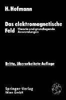 Das elektromagnetische Feld