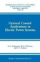 Optimal Control Applications in Electric Power Systems