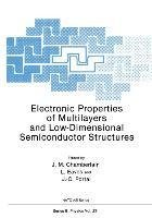 Electronic Properties of Multilayers and Low-Dimensional Semiconductor Structures