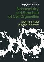 Biochemistry and Structure of Cell Organelles