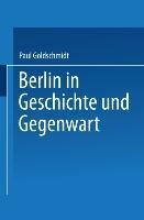 Berlin in Geschichte und Gegenwart