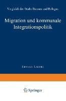 Migration und kommunale Integrationspolitik