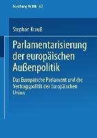 Parlamentarisierung der europäischen Außenpolitik