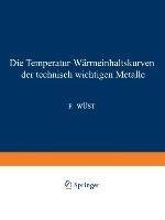 Die Temperatur-Wärmeinhaltskurven der technisch wichtigen Metalle