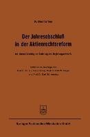 Der Jahresabschluß in der Aktienrechtsreform