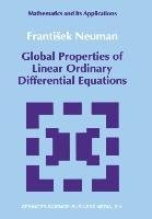 Global Properties of Linear Ordinary Differential Equations