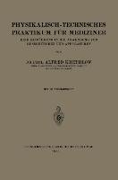 Physikalisch-technisches Praktikum für Mediziner