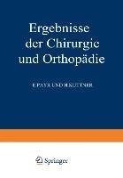 Ergebnisse der Chirurgie und Orthopädie