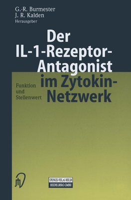 Der IL-1-Rezeptor-Antagonist im Zytokin-Netzwerk