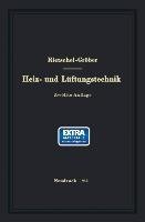 H. Rietschels Lehrbuch der Heiz- und Lüftungstechnik