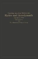 Vorträge aus dem Gebiete der Hydro- und Aerodynamik (Innsbruck 1922)