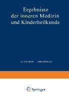 Ergebnisse der Inneren Medizin und Kinderheilkunde