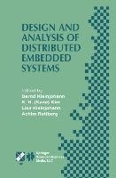 Design and Analysis of Distributed Embedded Systems