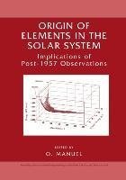 Origin of Elements in the Solar System