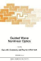 Guided Wave Nonlinear Optics