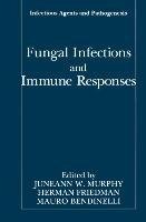 Fungal Infections and Immune Responses