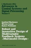 Robust and Insensitive Design of Multivariable Feedback Systems - Multimodel Design -