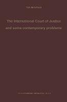 The International Court of Justice and some contemporary problems