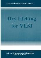 Dry Etching for VLSI