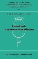 Anaesthesie in extremen Altersklassen