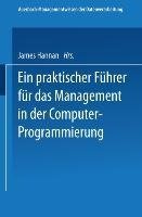 Ein praktischer Führer für das Management in der Computer-Programmierung