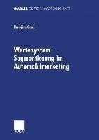 Wertesystem-Segmentierung im Automobilmarketing