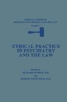 Ethical Practice in Psychiatry and the Law