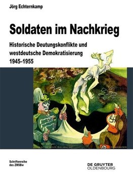 Echternkamp, J: Soldaten im Nachkrieg