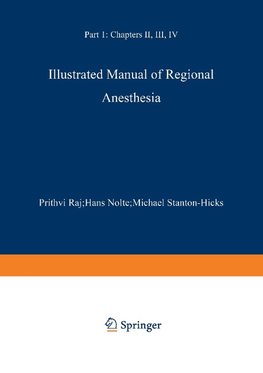 Illustrated Manual of Regional Anesthesia