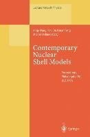 Contemporary Nuclear Shell Models