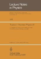 Topics in Nuclear Physics II