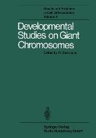 Developmental Studies on Giant Chromosomes