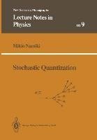 Stochastic Quantization