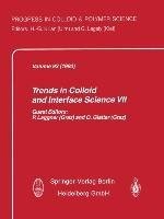 Trends in Colloid and Interface Science VII