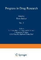 Fortschritte der Arzneimittelforschung / Progress in Drug Research / Progrès des Recherches Pharmaceutiques