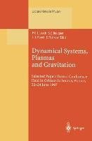 Dynamical Systems, Plasmas and Gravitation