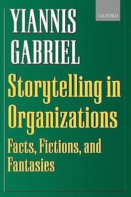 Storytelling in Organizations