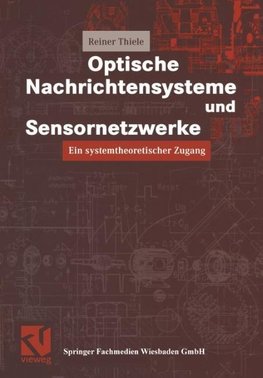 Optische Nachrichtensysteme und Sensornetzwerke