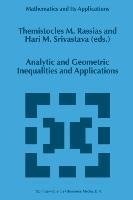 Analytic and Geometric Inequalities and Applications