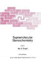 Supramolecular Stereochemistry