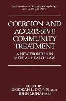 Coercion and Aggressive Community Treatment